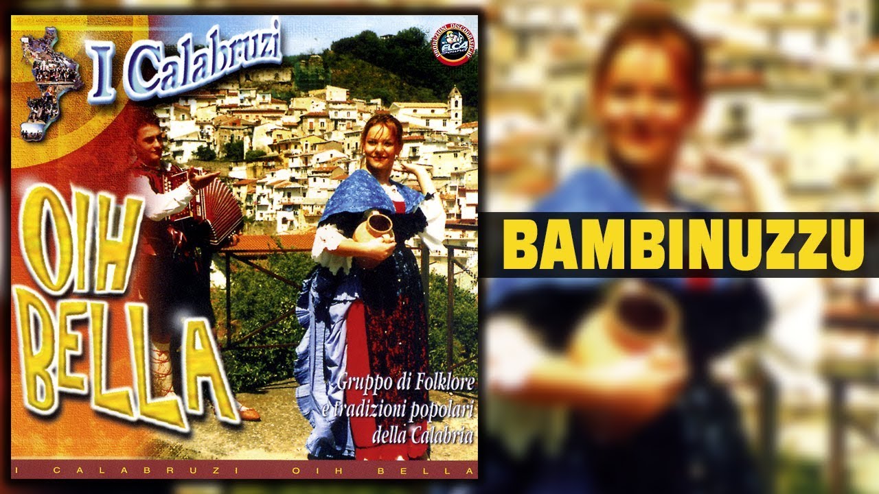 I Calabruzi - Bambinuzzu