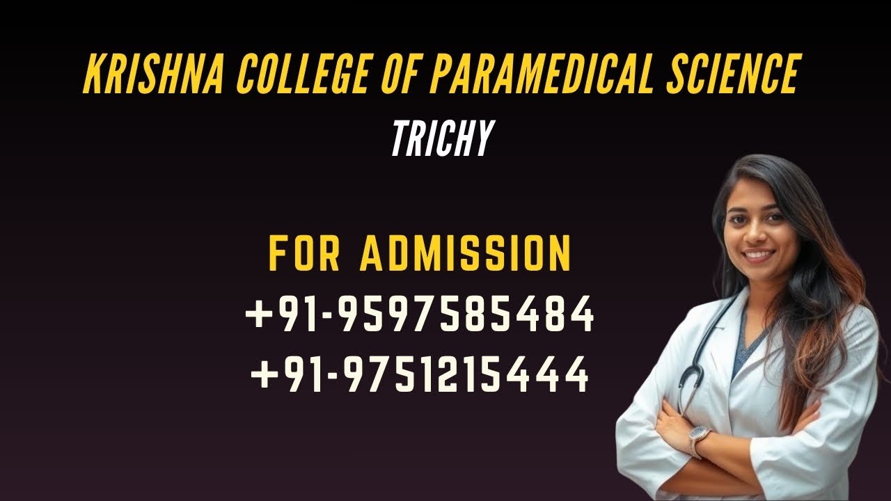 BEST PARAMEDICAL SCIENCE COLLEGE TRICHY TAMILNADU