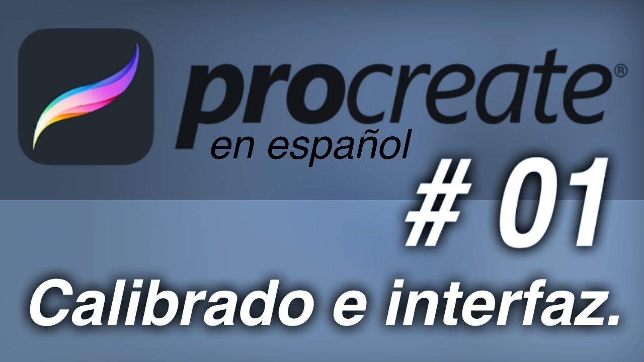 Curso Completo Procreate en español. Cap # 1. Calibrado e interfaz | Arganza Art
