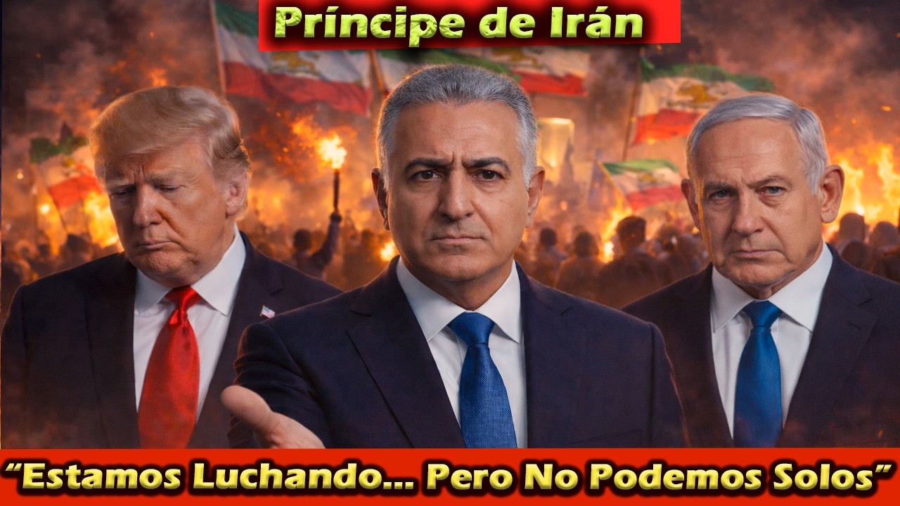 El Príncipe de Irán a las Naciones: “Estamos Luchando… Pero No Podemos Solos”