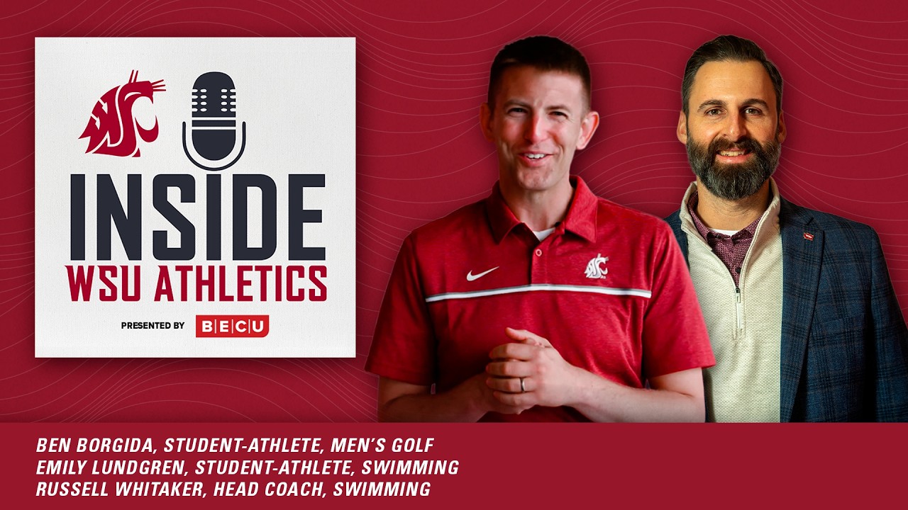 BECU Inside WSU Athletics with Jon Haarlow | Episode 17 | Guests: Emily Lundgren, Russell Whitaker
