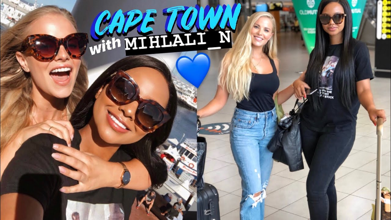 MIHLALI & JESS TAKE CAPE TOWN 🦋🇿🇦