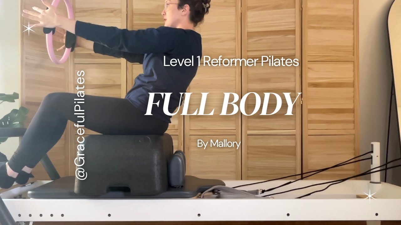 45 Minutes FULL BODY All Levels Reformer Pilates