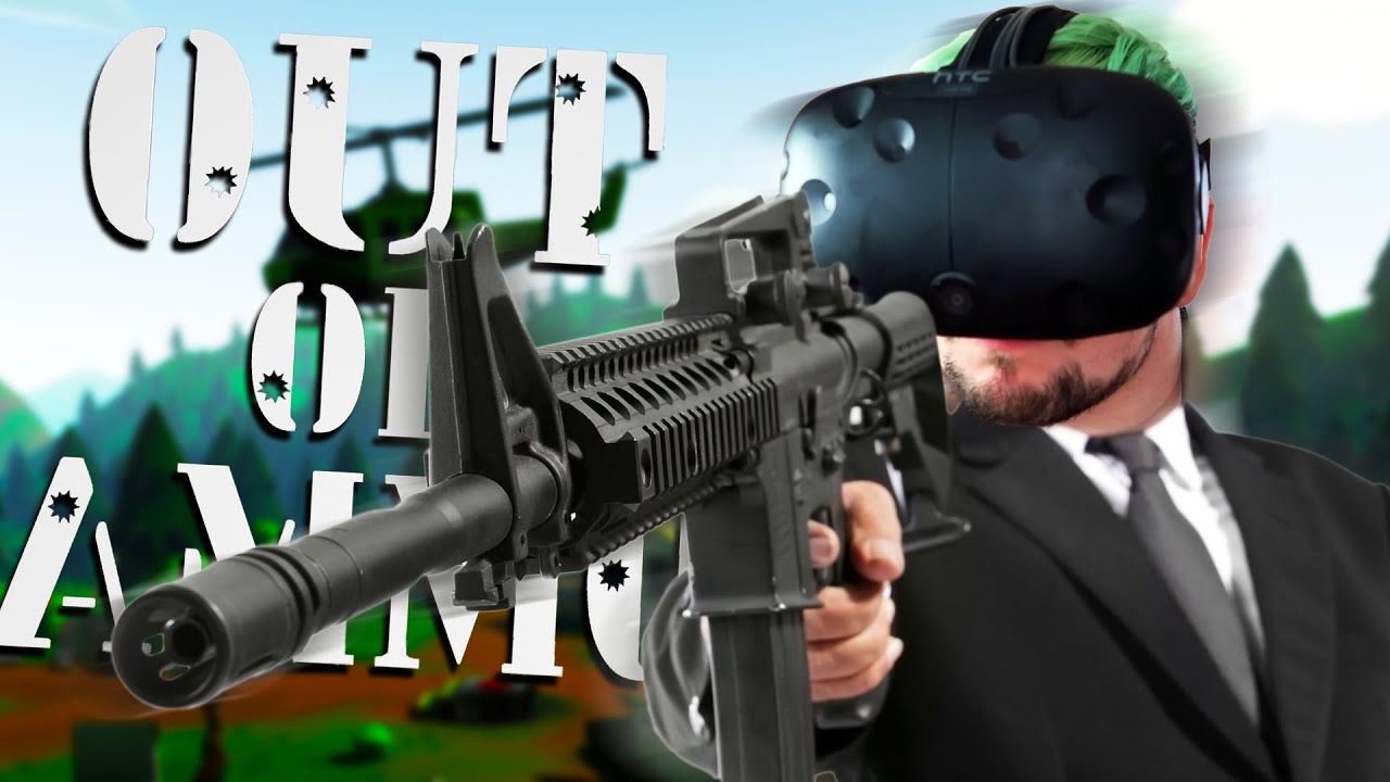 JUSTICE RAINS FROM ABOVE | Out Of Ammo (HTC Vive Virtual Reality)