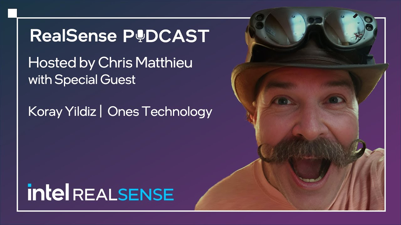 Intel RealSense Video Podcast: Chris Matthieu Interviews Koray Yildiz from Ones Technology