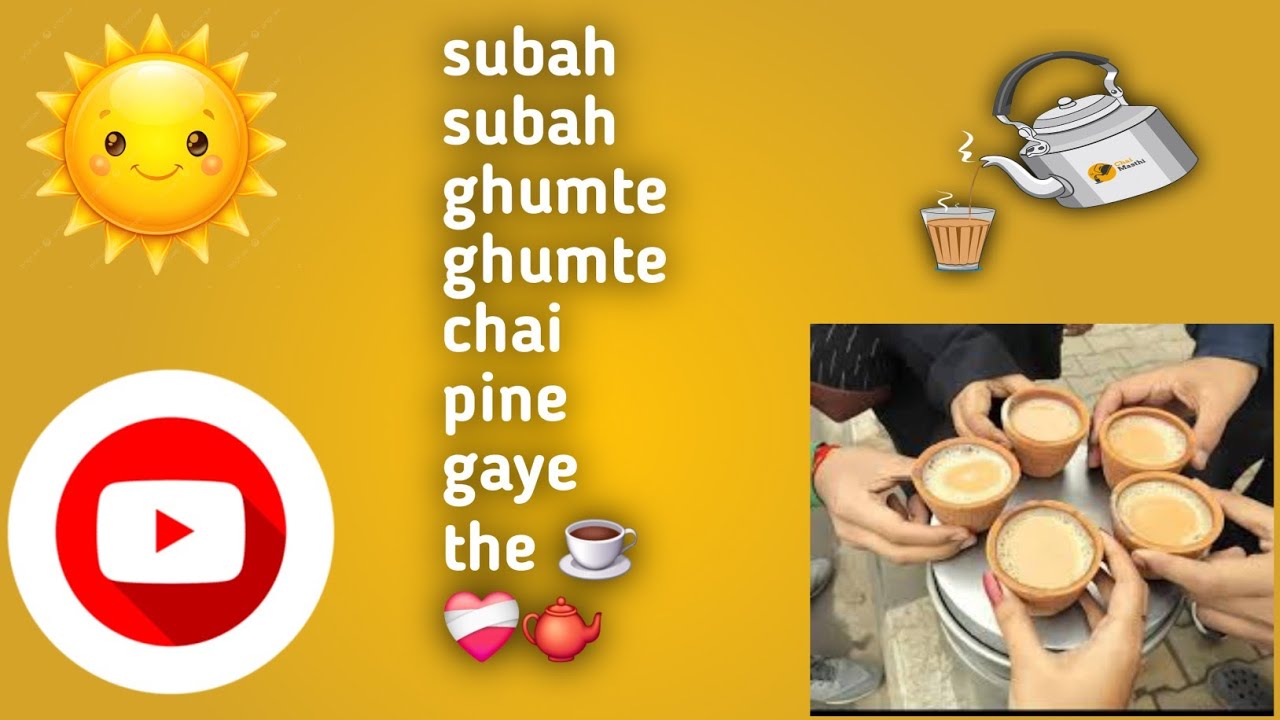 Subah Subah ghumte ghumte chai pine gaye the|| ☕️❤️‍🩹🫖