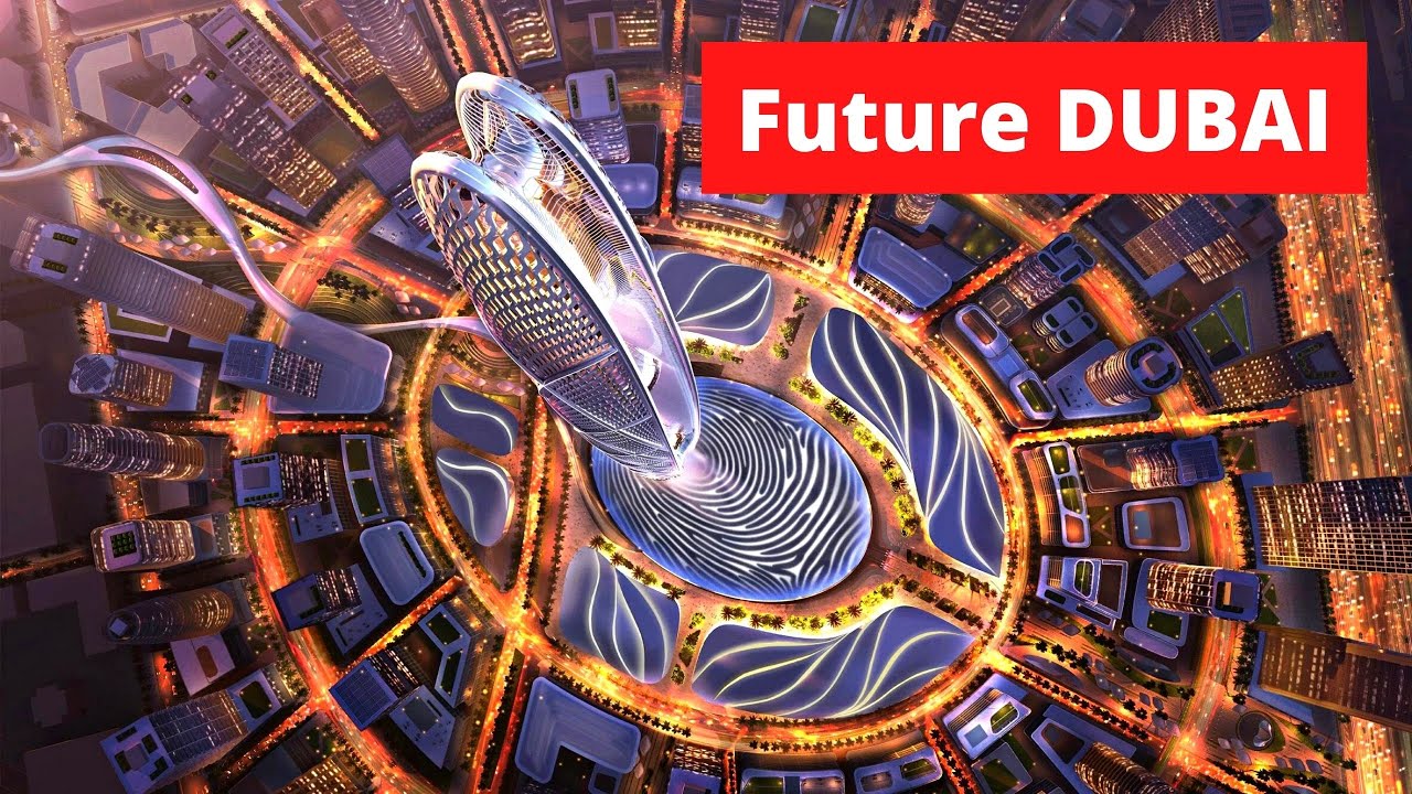UAE's Top 10 Futuristic MEGA Projects: Beyond Imagination!