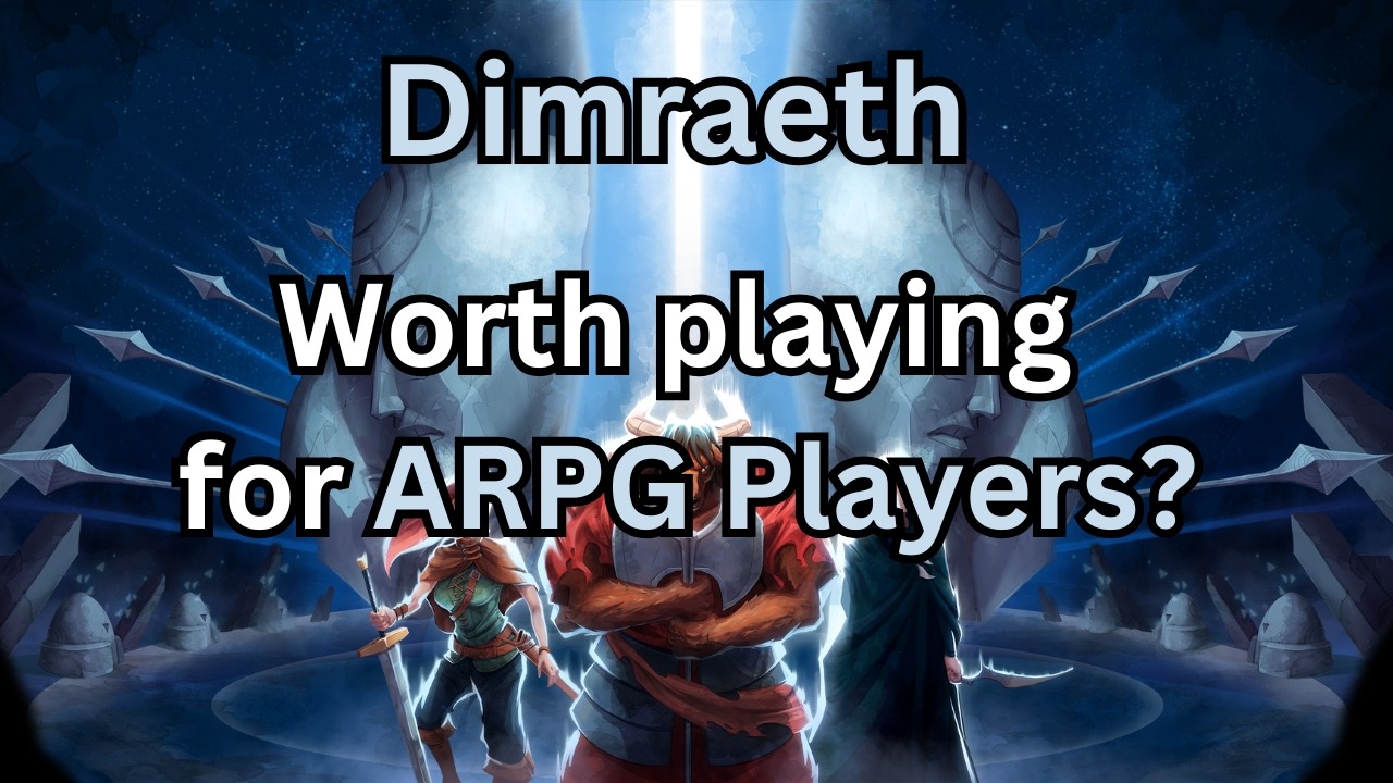 Dimraeth: Впечатления ARPG-игрока после 10 часов и 21 уровня