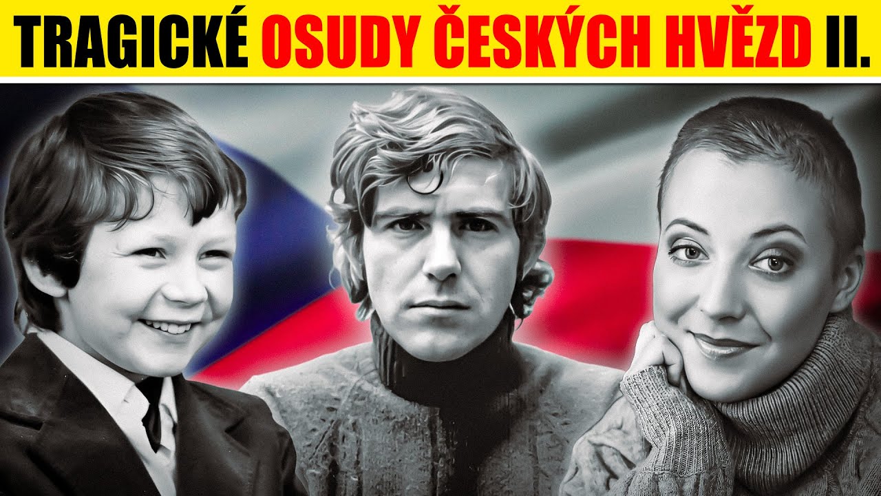 Tragické osudy českých hvězd II.