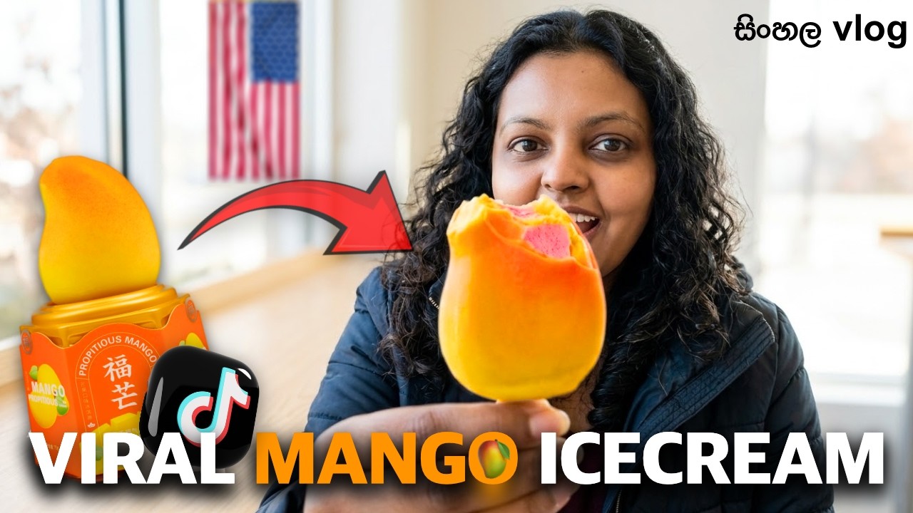 ඇමරිකාවේ Viral Mango Ice Cream Try කරන්න ගිහින් වෙච්ච දෙයක්.. | සිංහල vlog