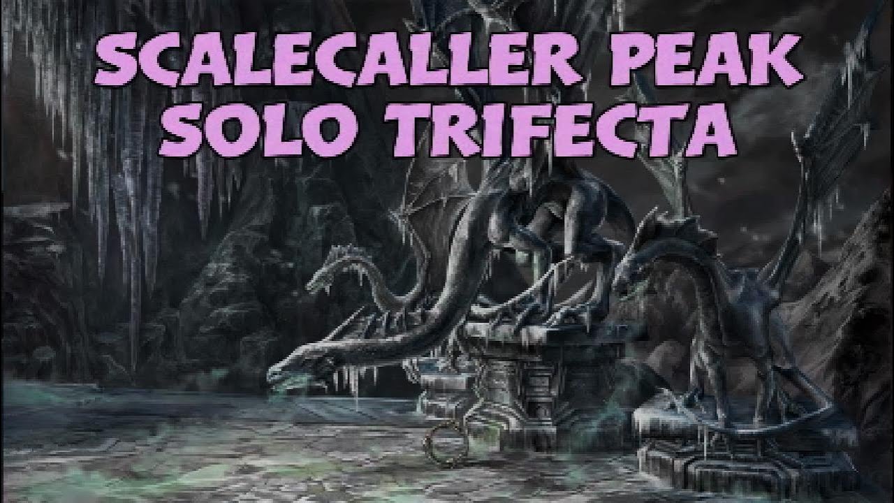 Scalecaller Peak | Solo Trifecta | Stam Arc U40