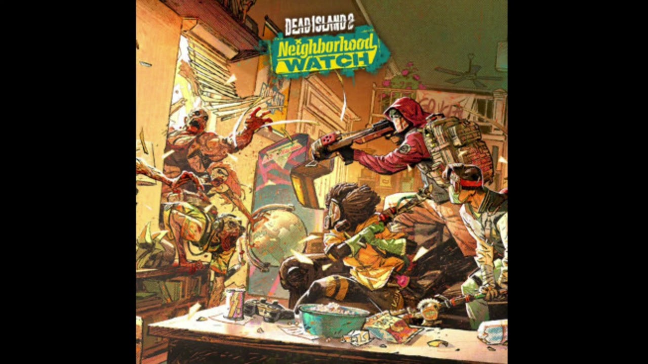 Dead Island 2 Neighborhood Watch Main Menu Music