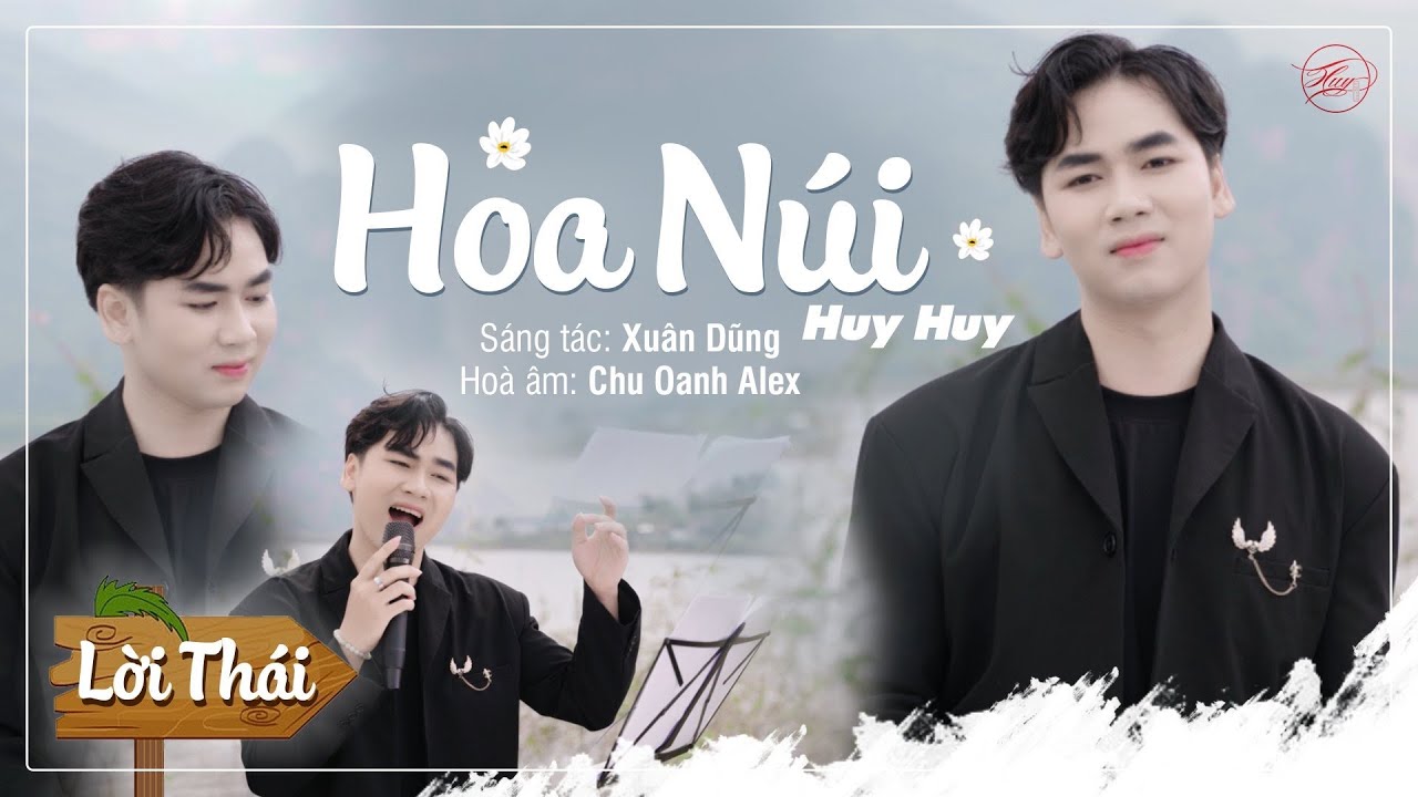 Hoa N&uacute;i (Tiếng Th&aacute;i) | Huy Huy
