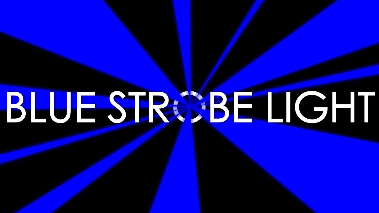 Blue Strobe Light 15 Minutes