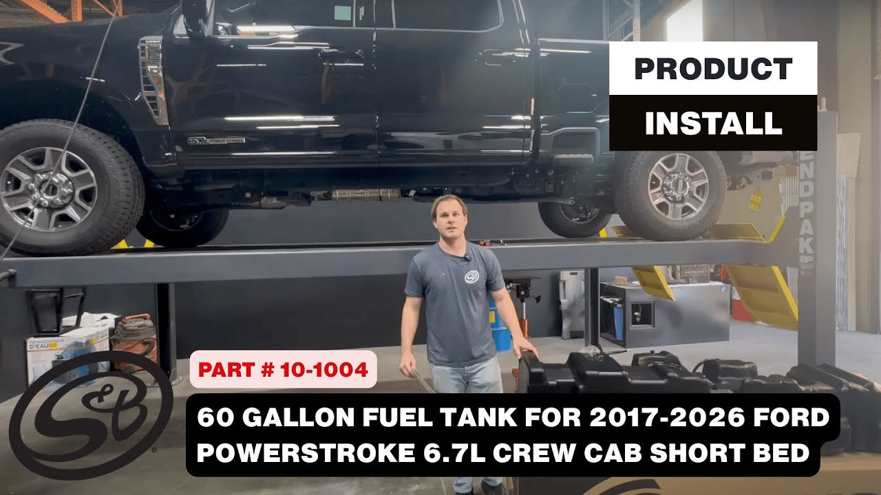 S&B Install | 60 Gallon Replacement Tank For 2017-26 Ford Powerstroke 6.7L Crew Cab Short bed