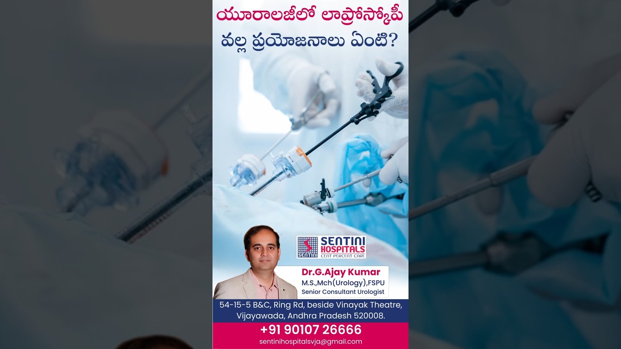 Laparoscopy in Urology  Explained by Dr. Ajay Kumar