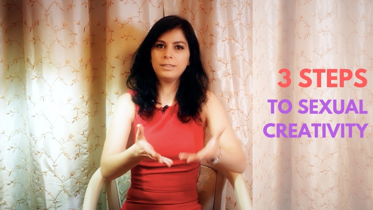 3 STEPS to Become More Creative in Sex  |  Liana, Sexuality Coach, CSB