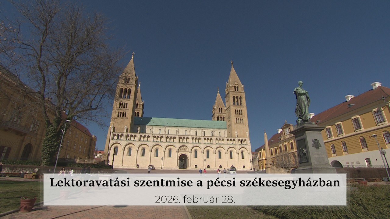 Az Ige szolgálatában – A lektoravatási szentmise pillanatai a pécsi székesegyházban