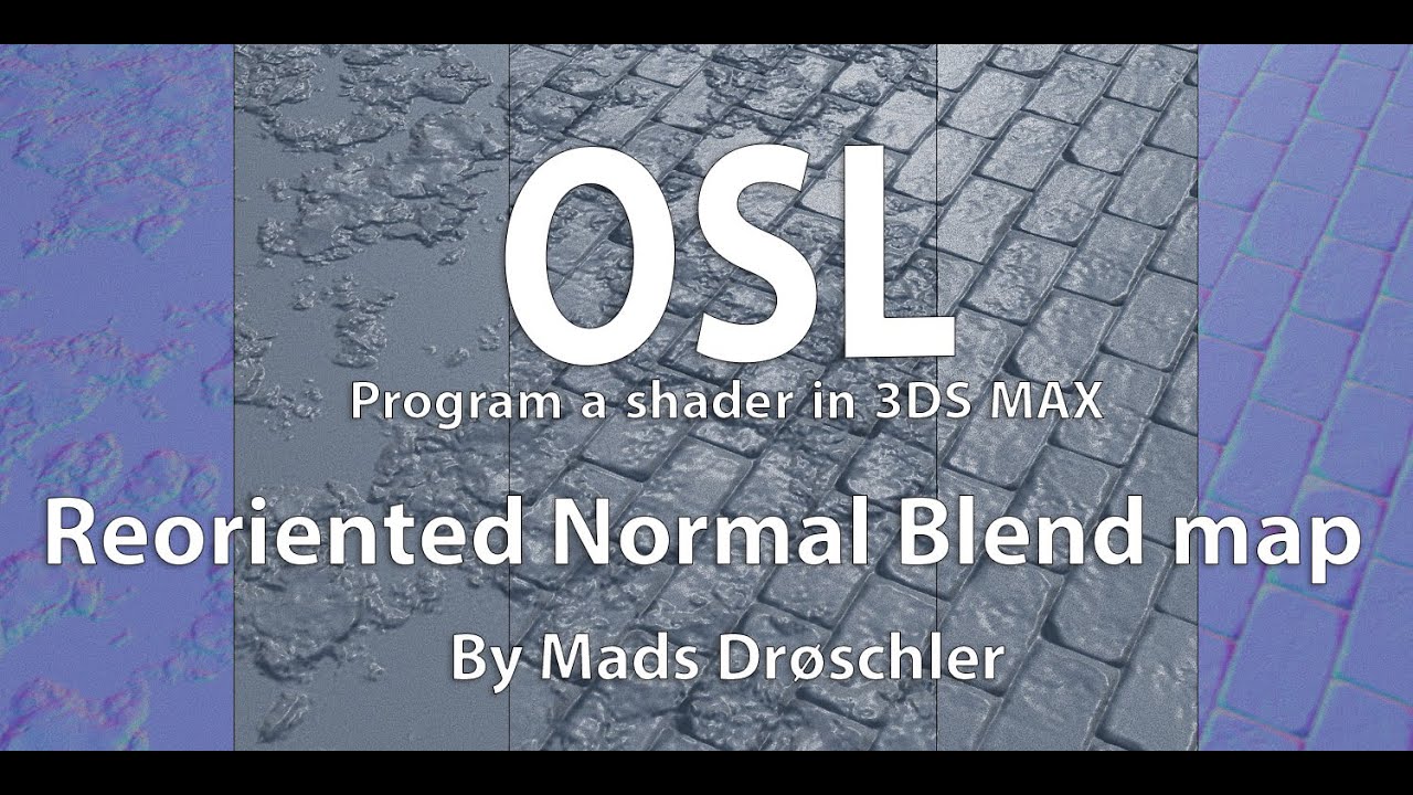 OSL Programming: Let's write a proper Normal Blend Map