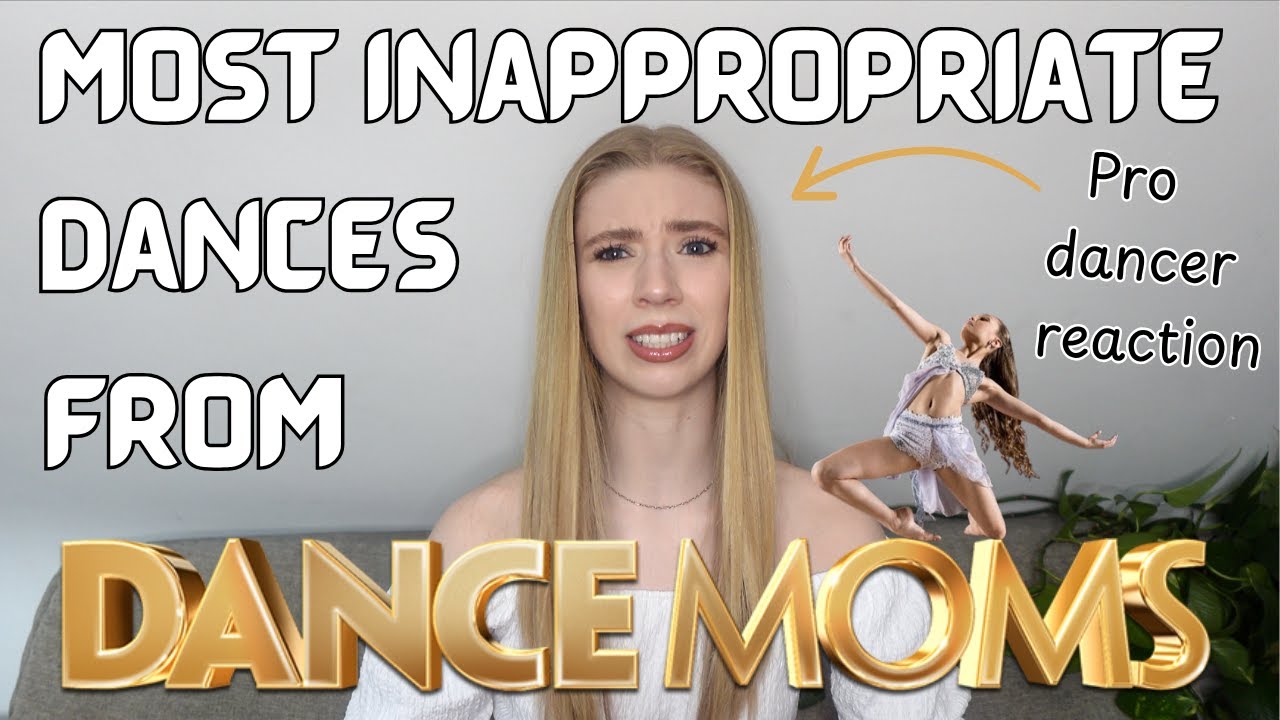 Professional Dancer Reacts To Inappropriate Dance Moms Dances | Katie Whitcombe