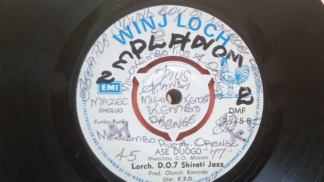 ASE DUOGO.BY MWALIMU D.O.MISIANI.LORCH.D.O.7 SHIRATI JAZZ.WIMJ LOCH 05 SIDE B.