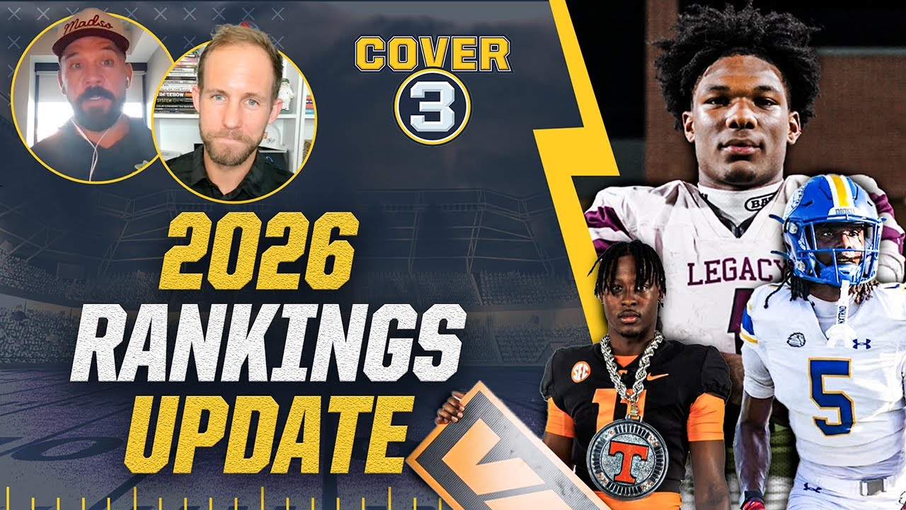 NEW 247Sports 2026 Rankings Drop &mdash; Early Preview + Big Risers | Cover 3 Recruiting Show