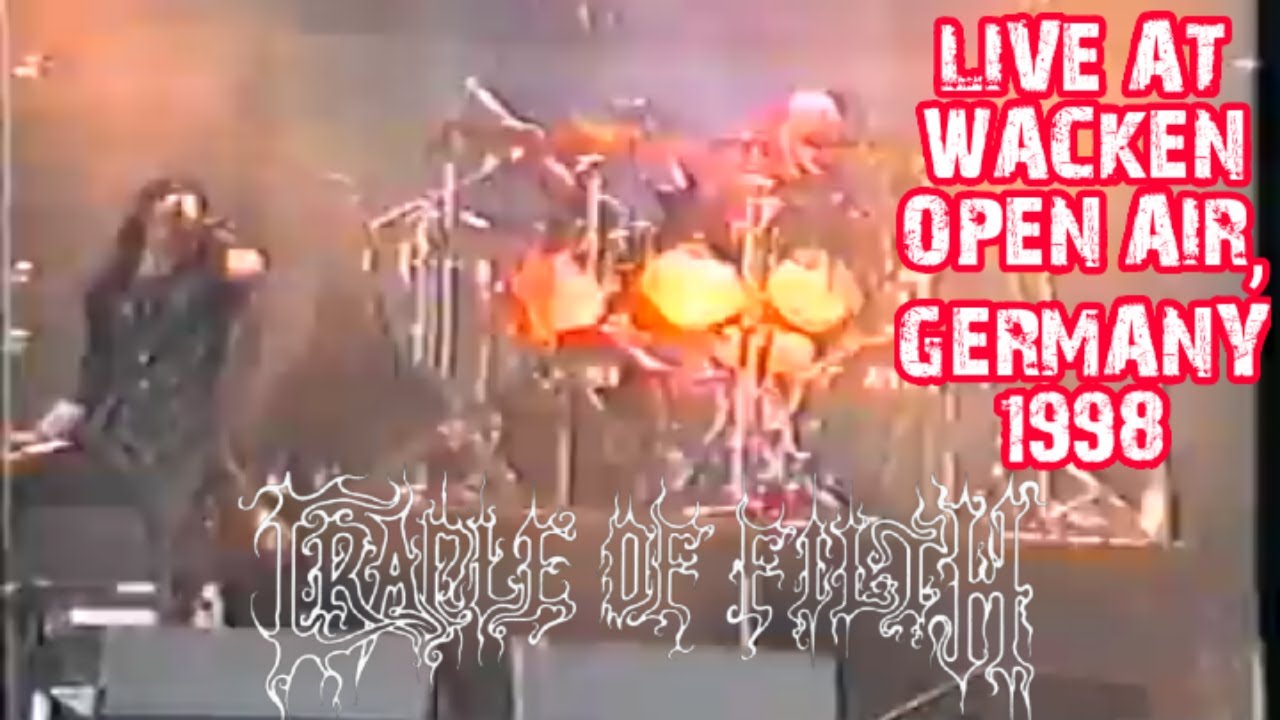 112) CRADLE OF FILTH - Live At Wacken Open Air, Germany (8th August 1998) (RARE SHOW!)