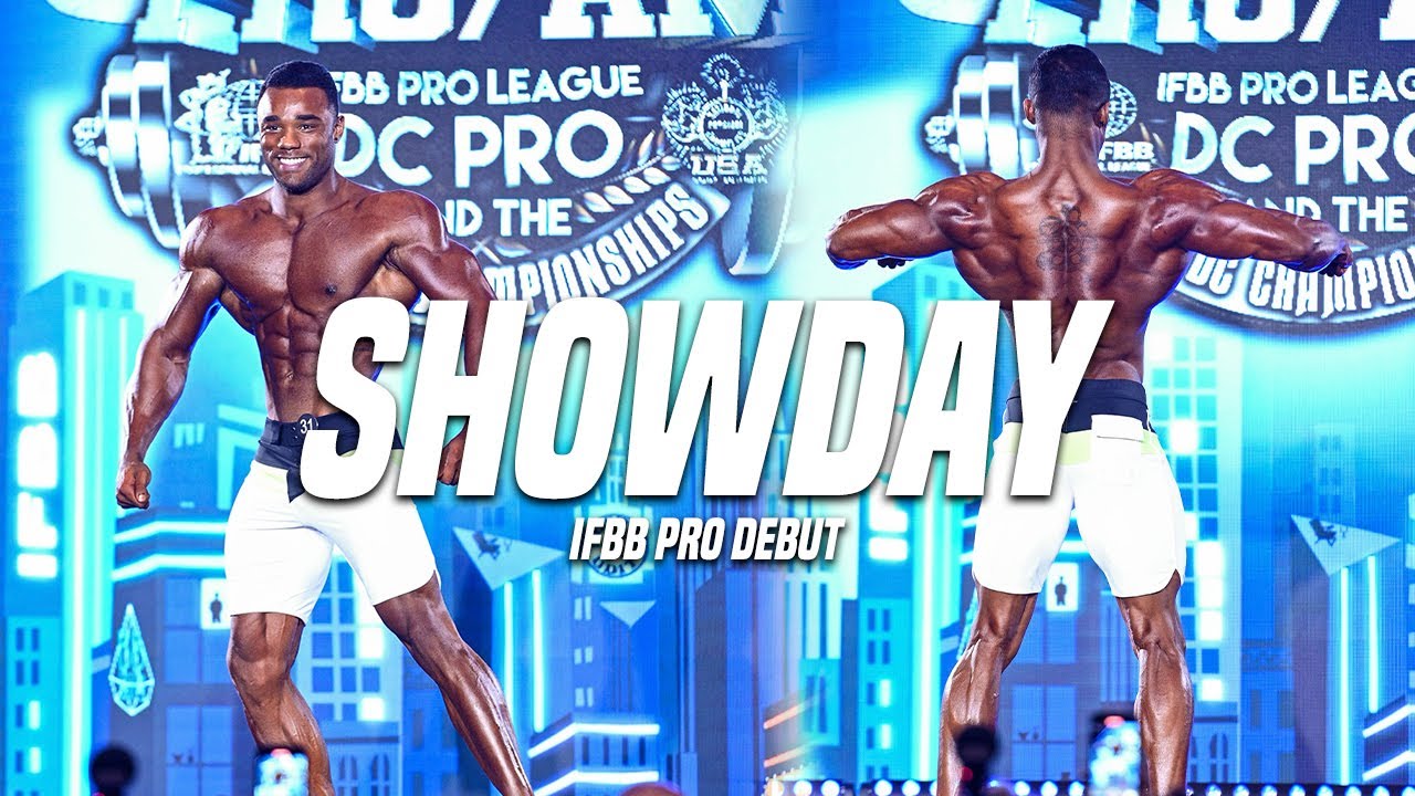 SHOW DAY | IFBB PRO DEBUT