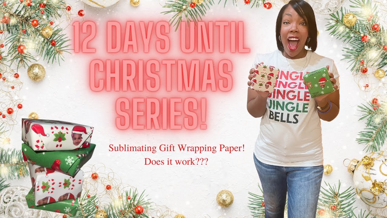 How To Sublimate Gift Wrap Paper | DIY Personalized Gift Wrapping Paper