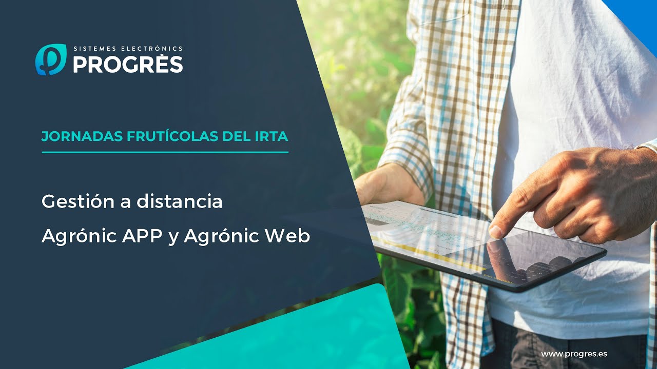 Webinar - Gestión a distancia: Agrónic APP, Agrónic Web