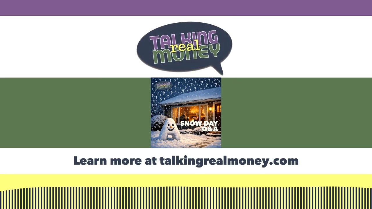 Cold Days Qs and As | Talking Real Money - Investing Talk