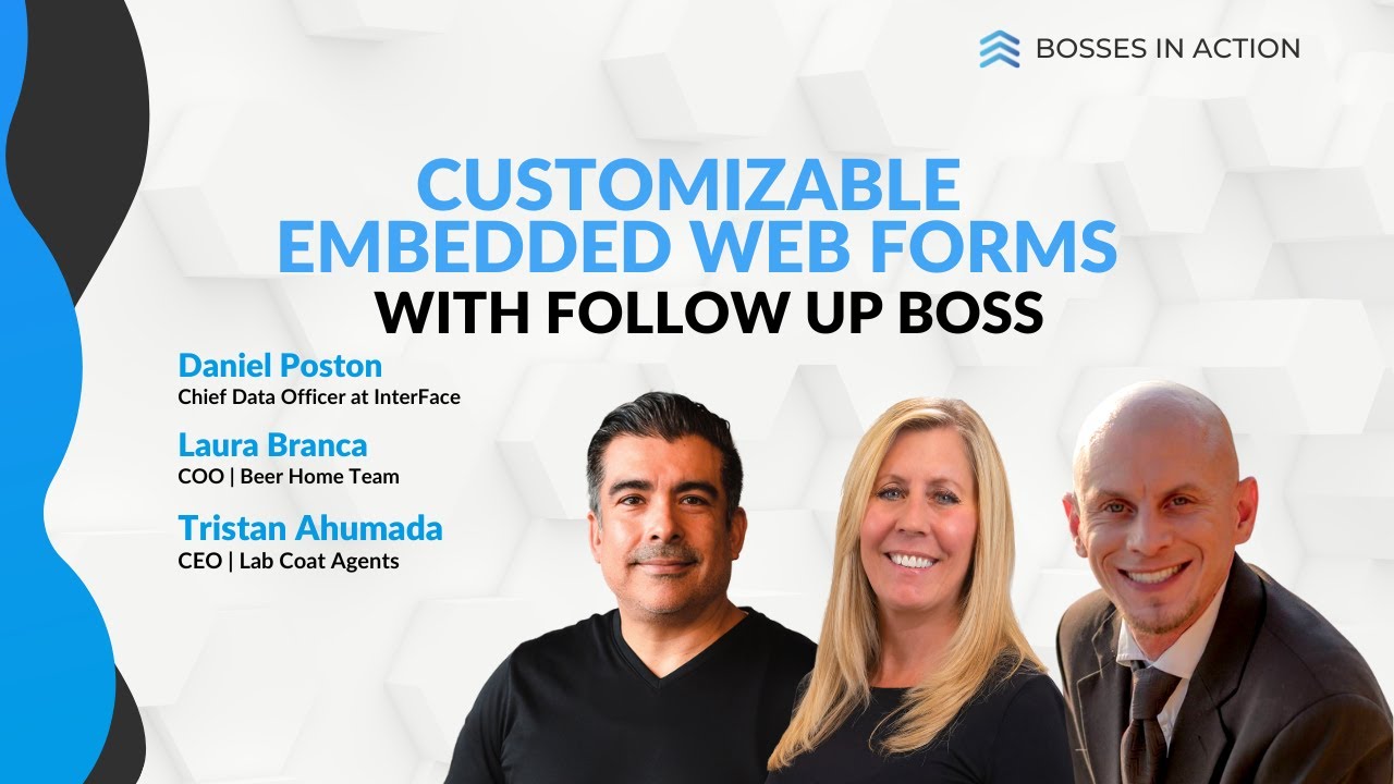 Customizable Embedded Web Forms with Follow Up Boss | Bosses in Action