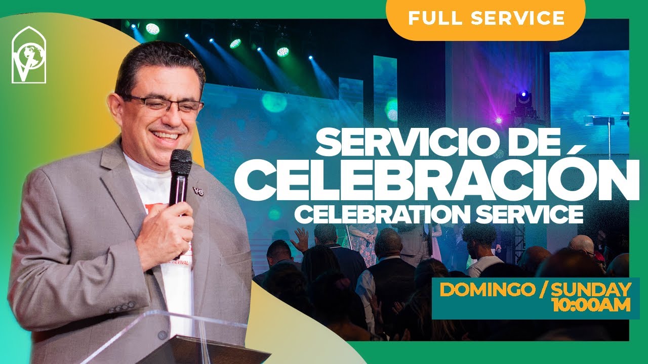 Servicio de Celebración | Domingos 10:00am (Bilingüe)