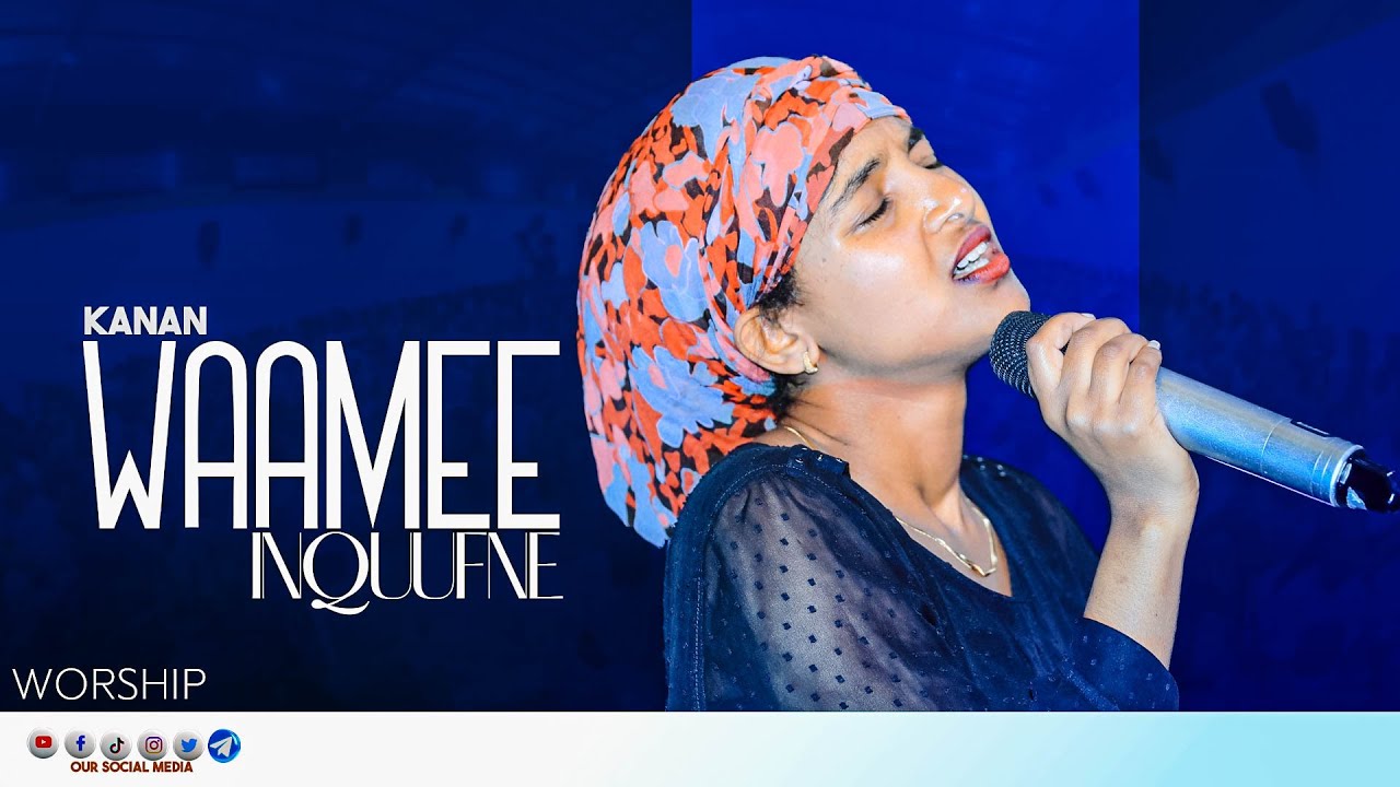 KANAN WAAMEE HIN QUUFNE || FAR BOONTUU GEETAACHOO