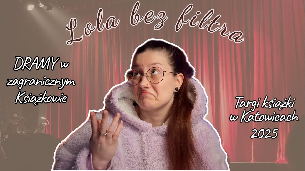 KOSZMAR INTROWERTYKA & DRAMY W KSIĄŻKOWIE - Lola bez filtra #5