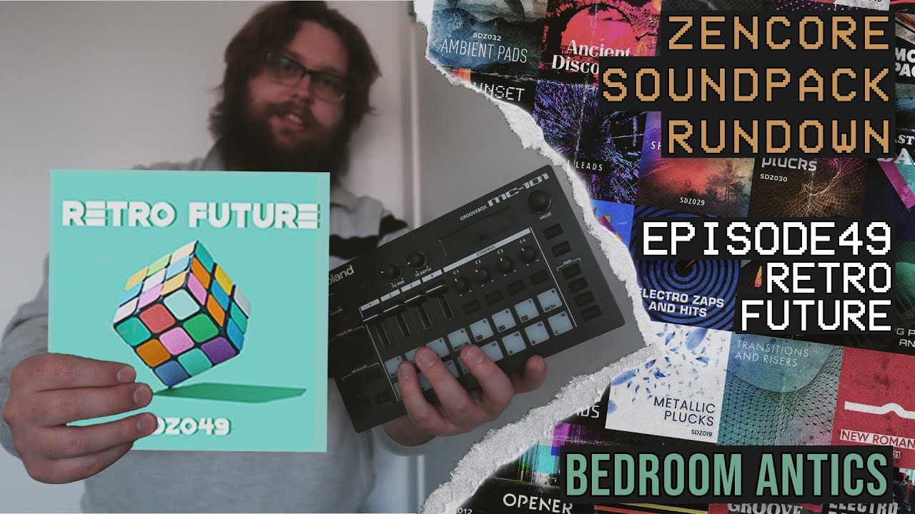 Episode 49: Retro Future - Roland Zencore Sound Pack Rundown - Bedroom Antics