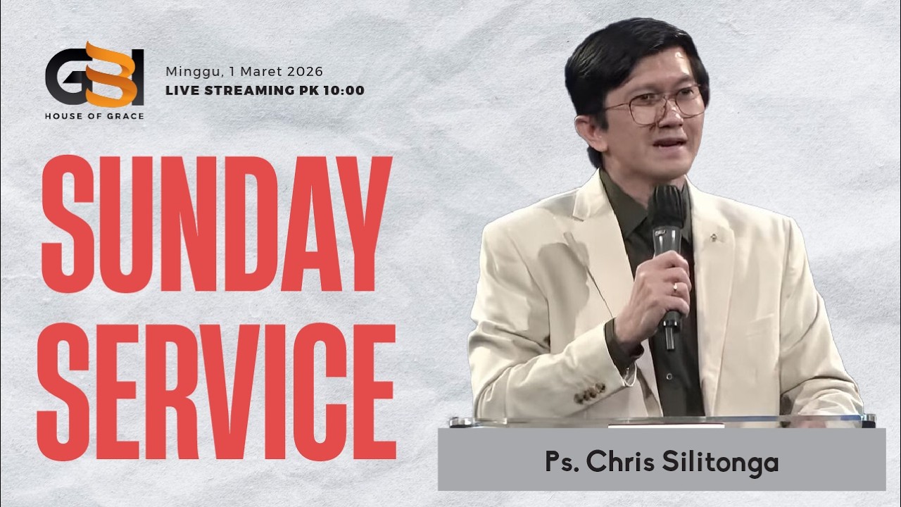 Ibadah Raya GBI House of Grace (Gading Serpong) - 1 Maret 2026