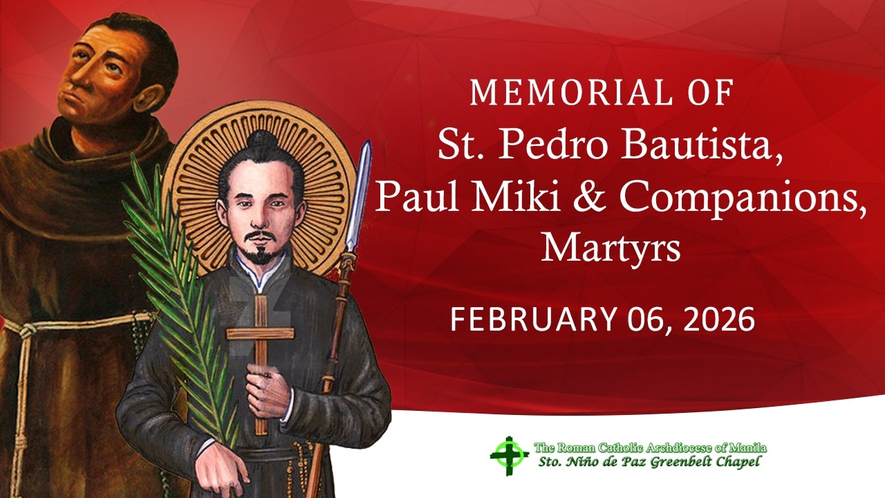 Memorial of Saints Pedro Bautista, Paul Miki and Companions, Martyrs