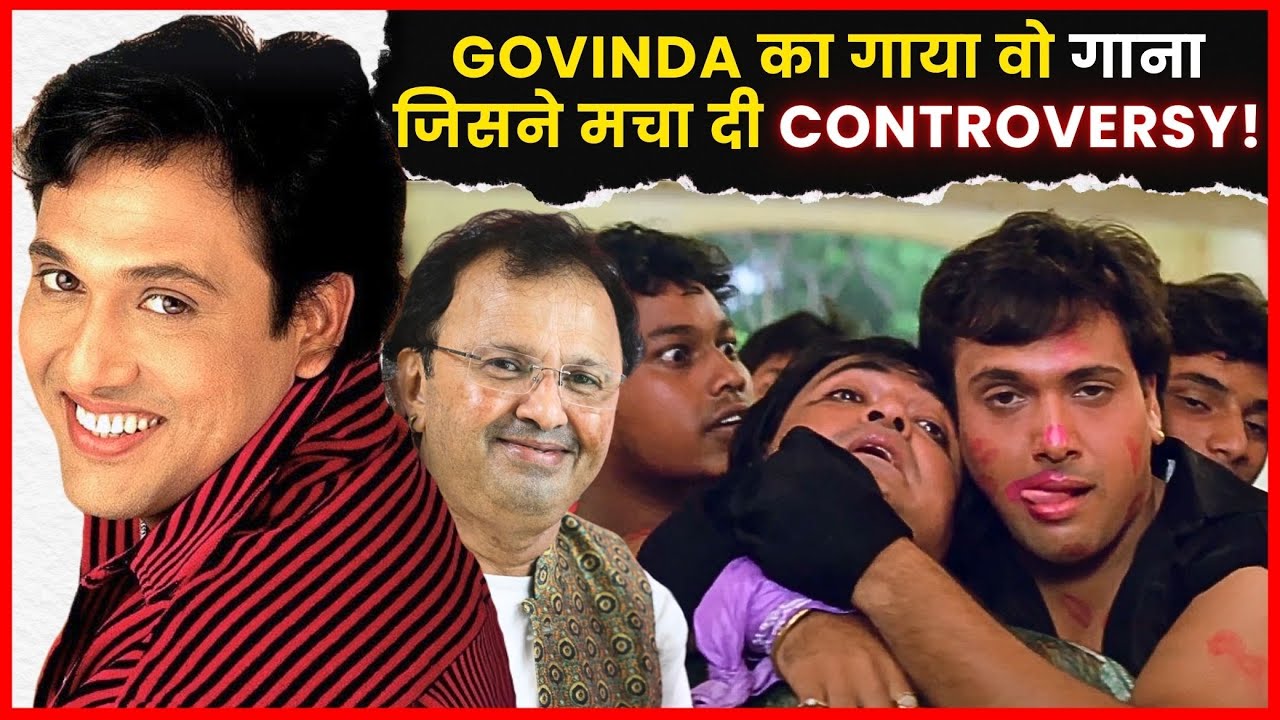 Govinda’s Most CONTROVERSIAL Song Ever! The Story of ''Meri Pant Bhi Sexy''