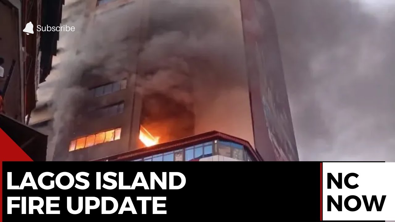 Lagos Island Fire Update: Smoke Still Rises as Traders Defy Police Cordons