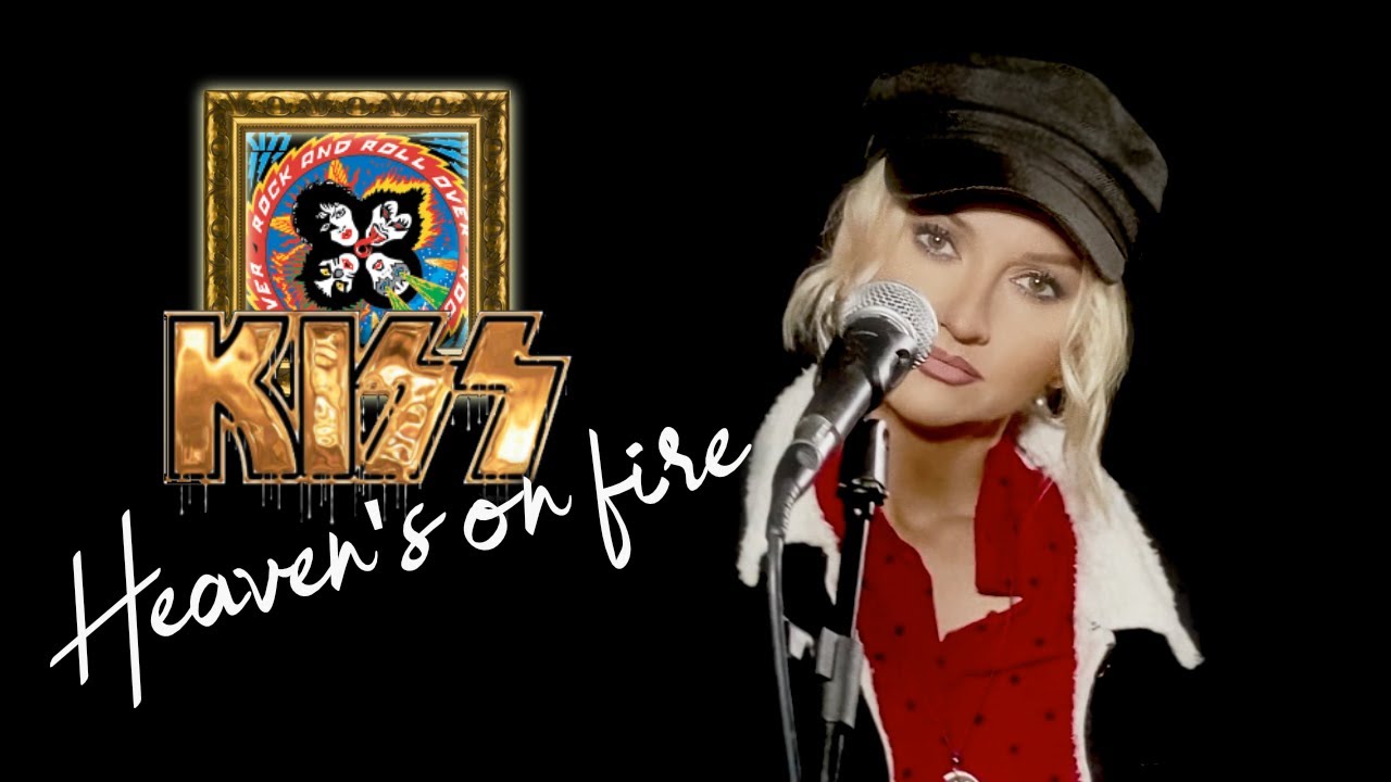 Heaven's On Fire - KISS (Alyona)