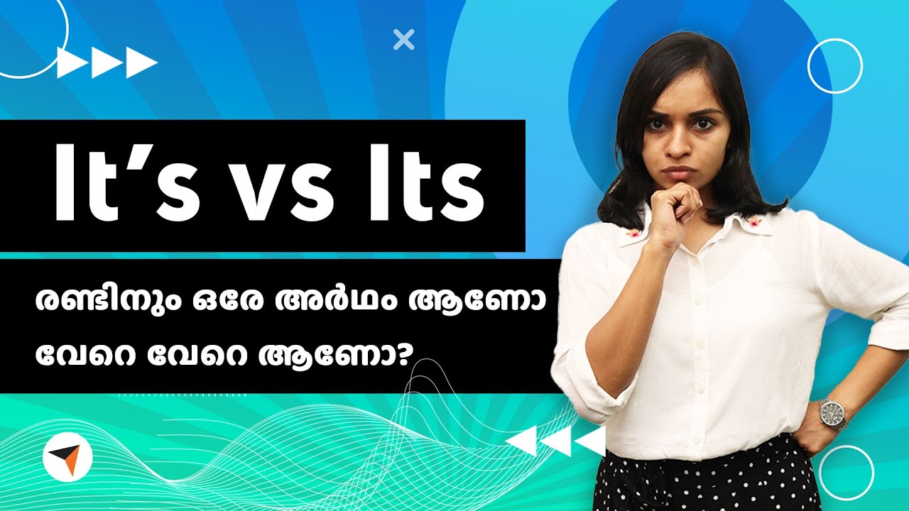 The Difference Between It’s and Its – When to Use Apostrophe | Learn English Grammar in Malayalam