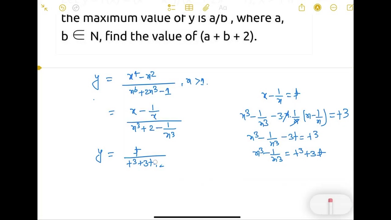 Let Y= x4-x2/x6 + 2x3 –1 find max value of y . #jeeproblems #jeebatch #maths #jeeadvanced #12th 