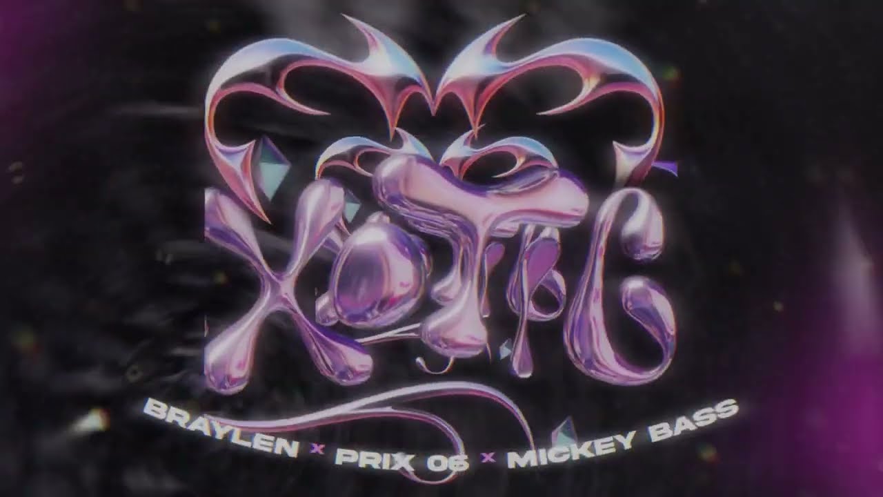 Braylen, Prix 06, Mickey Bass - EXÓTICA (Visualizer)