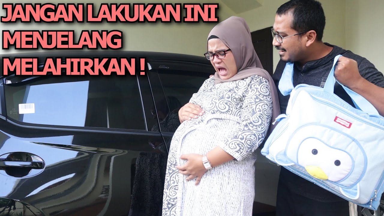 Yang Harus Dilakukan dan Tidak Boleh Dilakukan Saat Dekat Waktu Melahirkan !
