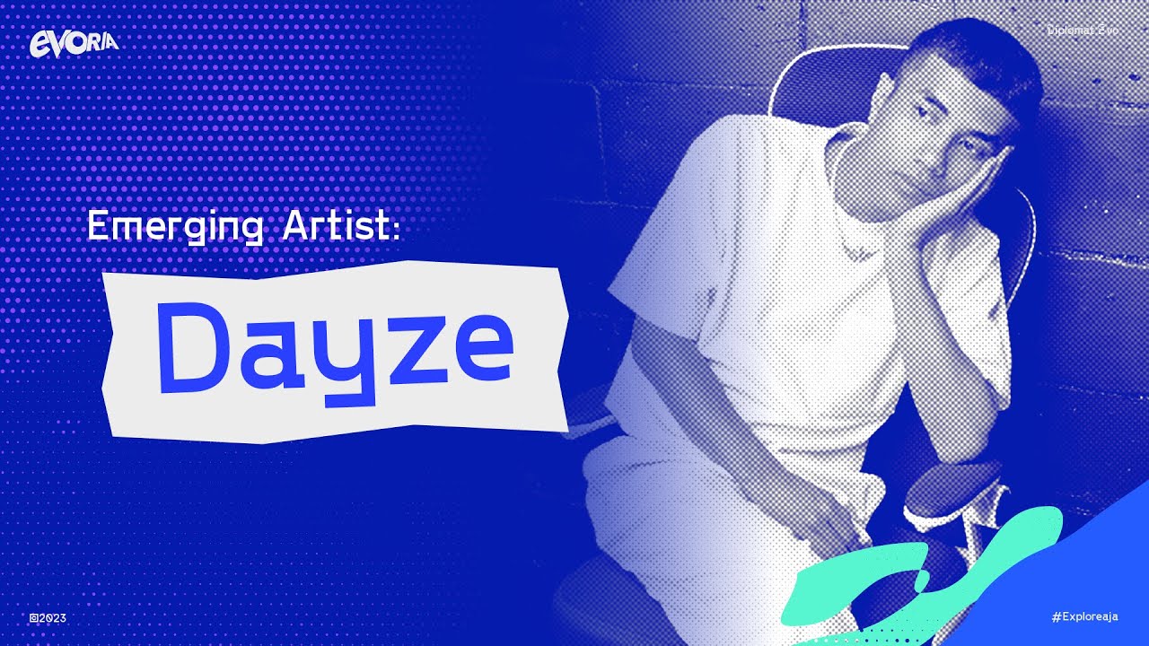 Evoria Emerging Artist - DAYZE: TRUE LOVE