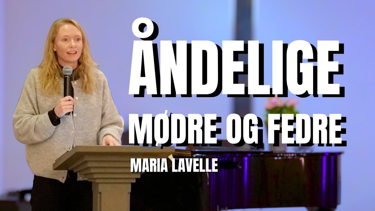 Åndelige mødre og fedre - Maria Lavelle - 23.11.25