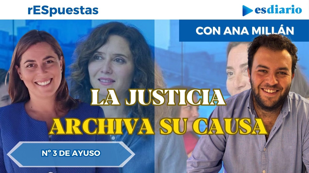 #Exclusiva Ana Millán absuelta: la justicia hunde 10 años de cacería política contra la nº3 de Ayuso