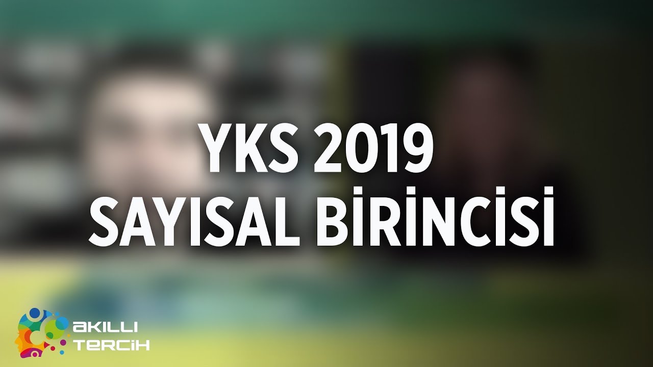 YKS 2019 Sayısal Birincisi İle &Ouml;zel S&ouml;yleşi