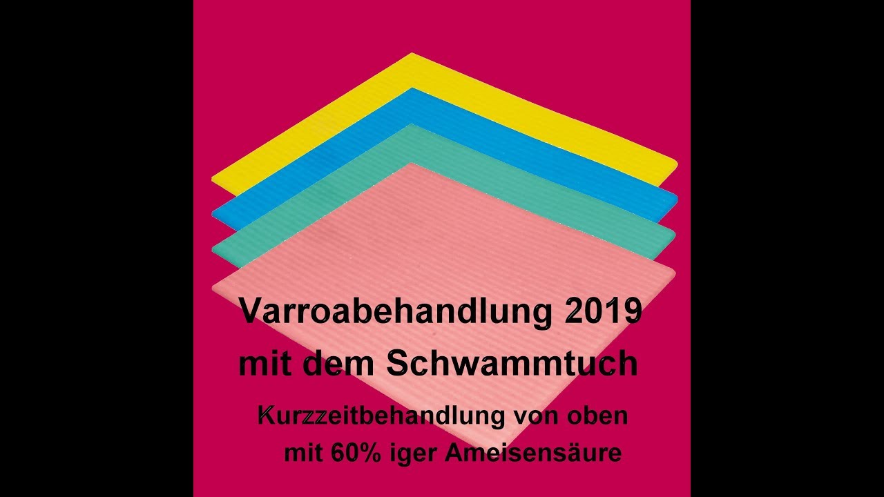 Varroabehandlung Schwammtuch ANLEITUNG UNTEN !!!  Teil 1 Die Vorbereitung